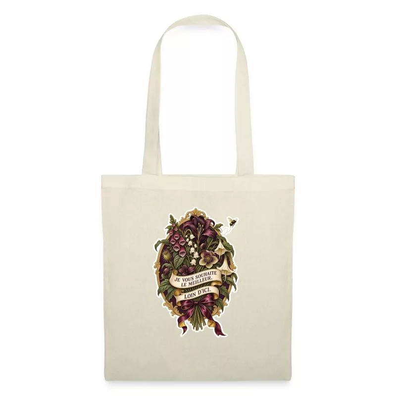 Je vous souhaite le meilleur, loin d’ici sur Sac en tissu