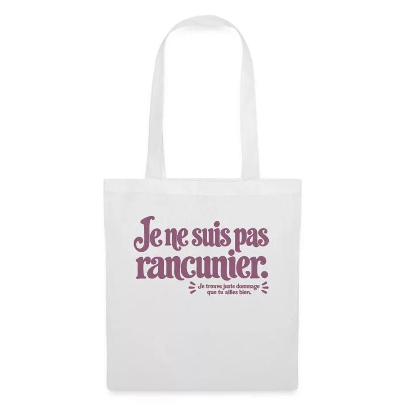 Je ne suis pas rancunier. sur Sac en tissu