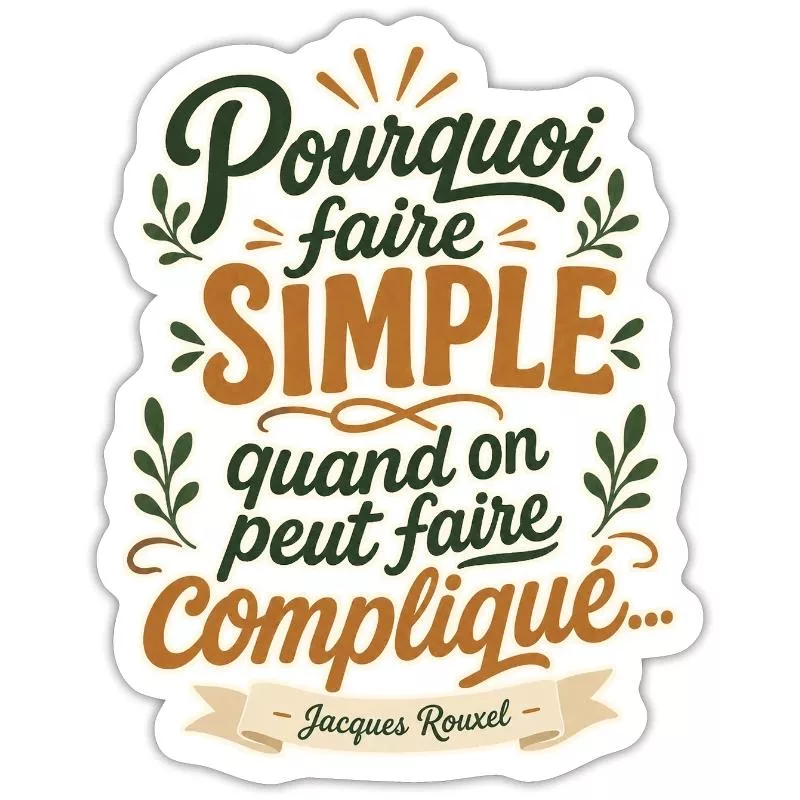 Pourquoi faire simple sur Sticker taille S (10 x 10 cm)