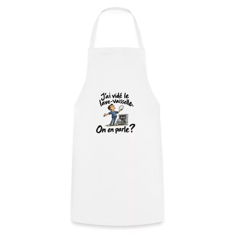 J’ai vidé le lave-vaisselle. On en parle ? sur Tablier de cuisine