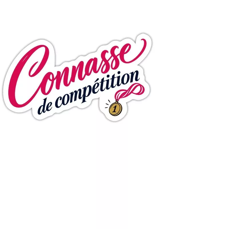 Connasse de compétition sur Sticker taille M (15 x 15 cm)