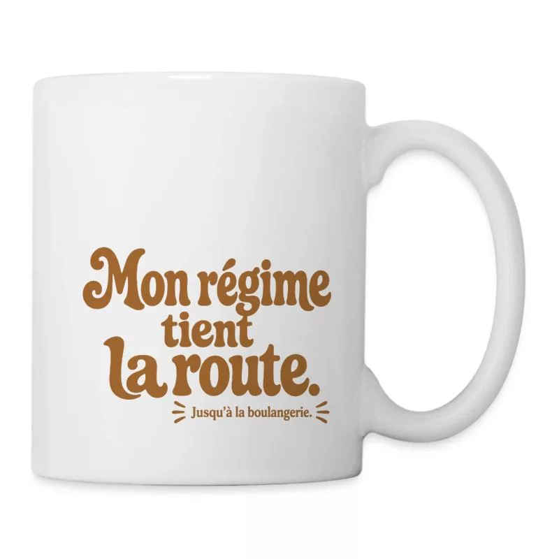 Mon régime tient la route. sur Mug blanc