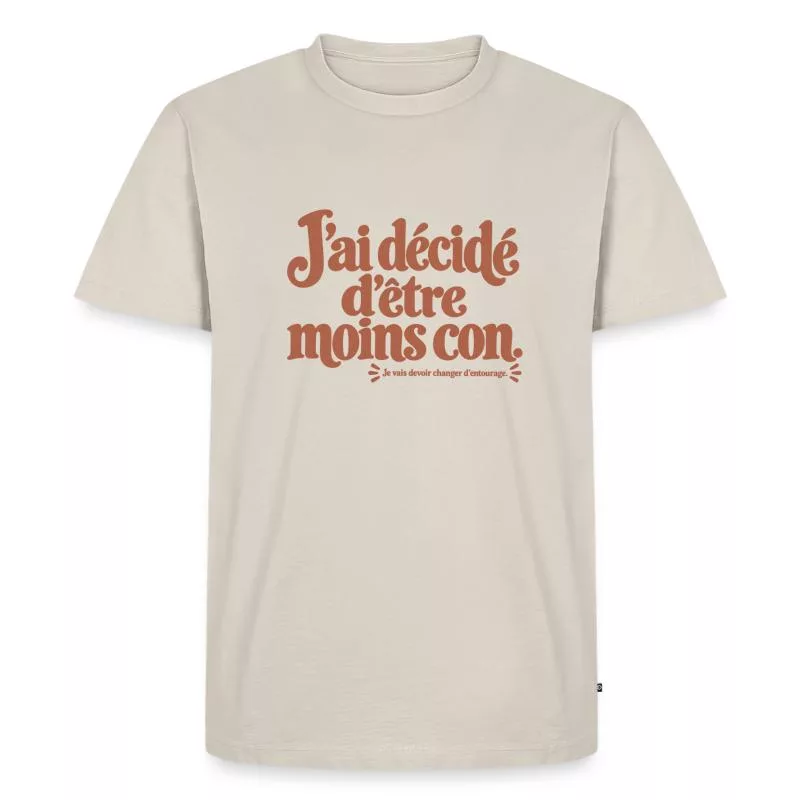 J’ai décidé d’être moins con. sur T-shirt Premium bio Homme