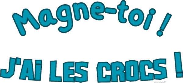 Magne-toi, j’ai les crocs