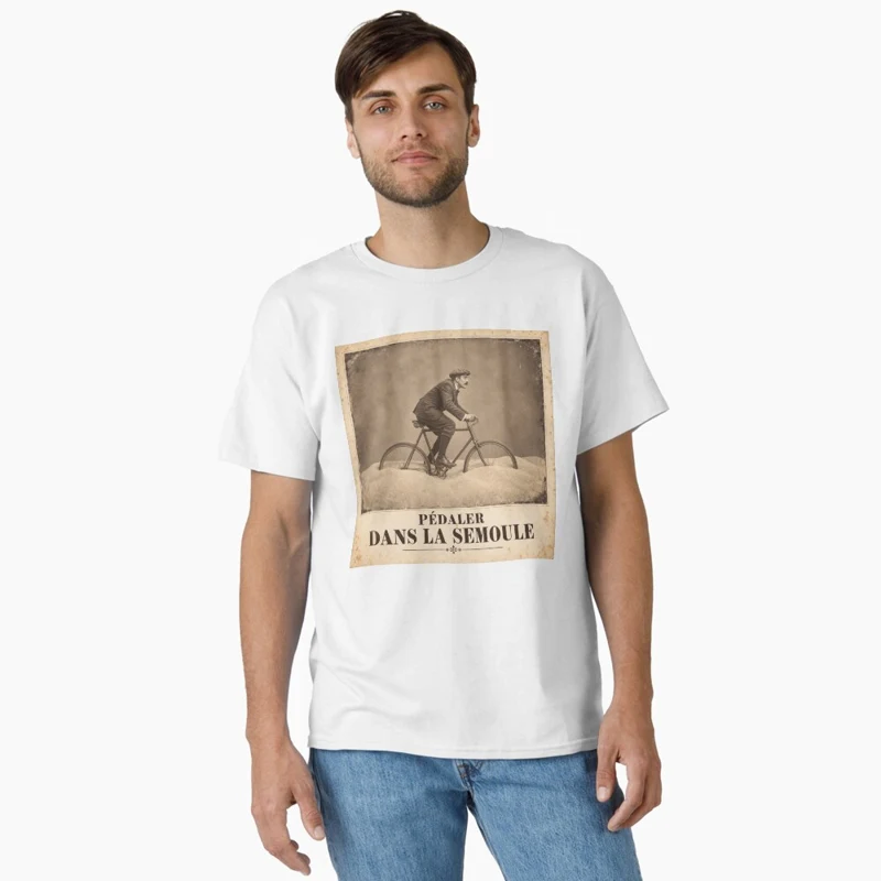 Pédaler dans la semoule — Champion du surplace sur T-shirt classique