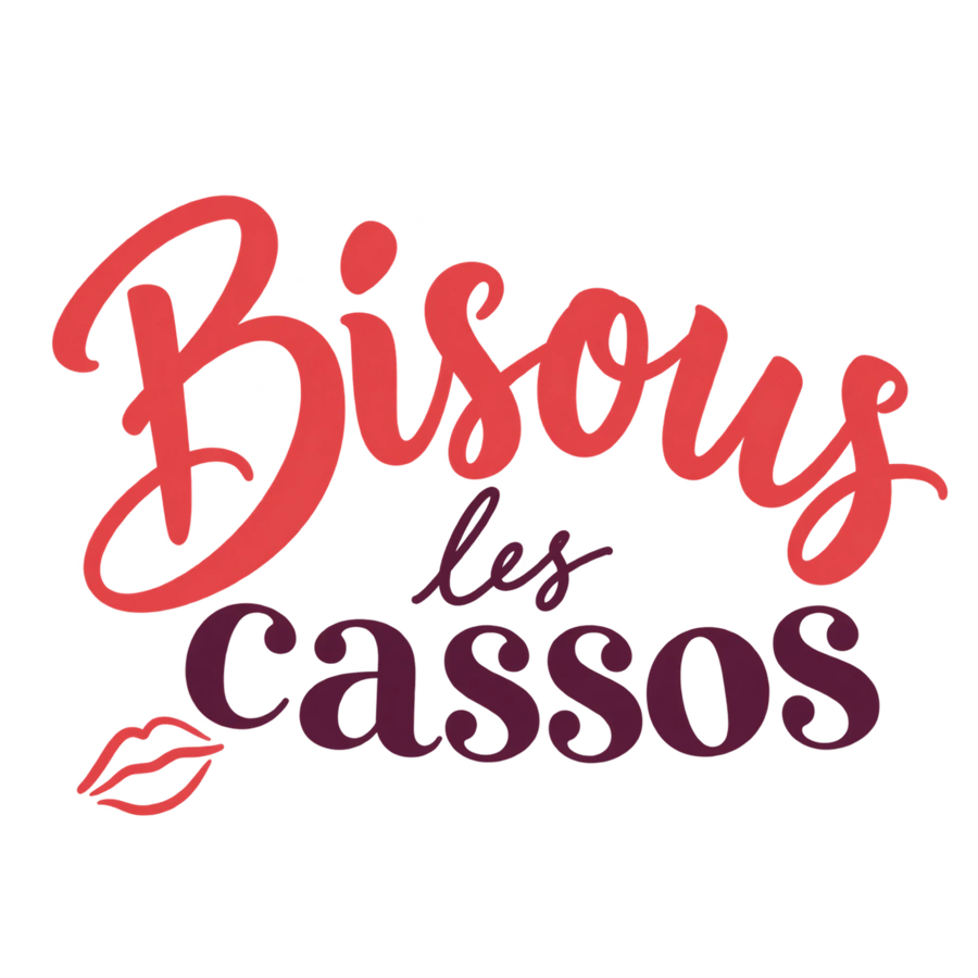 Bisous les cassos