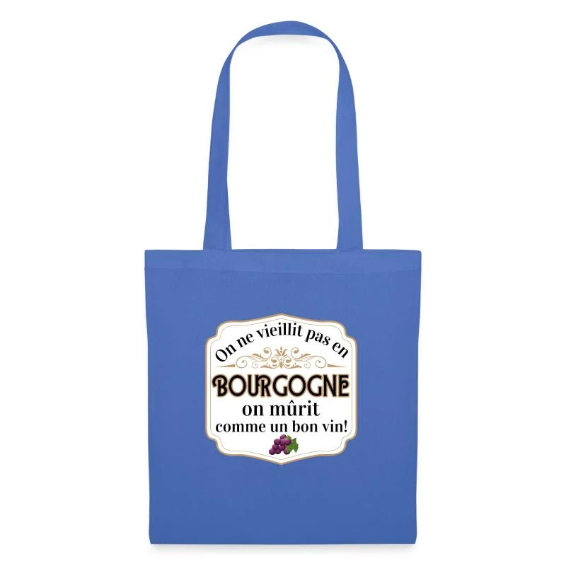 On mûrit comme un bon vin — Cartouche doré — Sac en tissu, bleu pâle