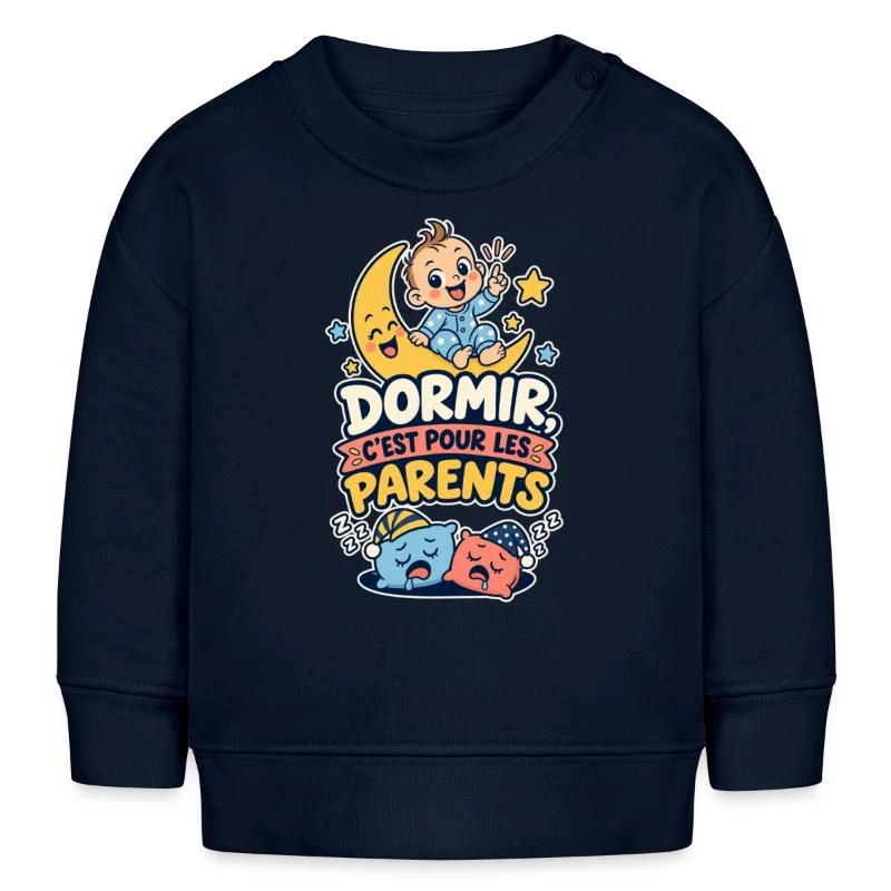 Dormir, c’est pour les parents — Sweat bébé bio Stanley/Stella, bleu marine