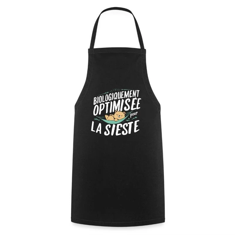 Biologiquement optimisée pour la sieste — Tablier de cuisine, noir