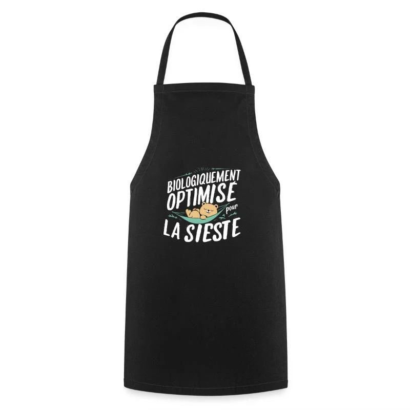Biologiquement optimisé pour la sieste — Tablier de cuisine, noir