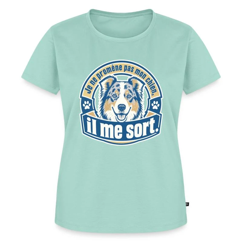 Je ne promène pas mon chien, il me sort — Écusson — T-shirt Premium bio Femme, menthe