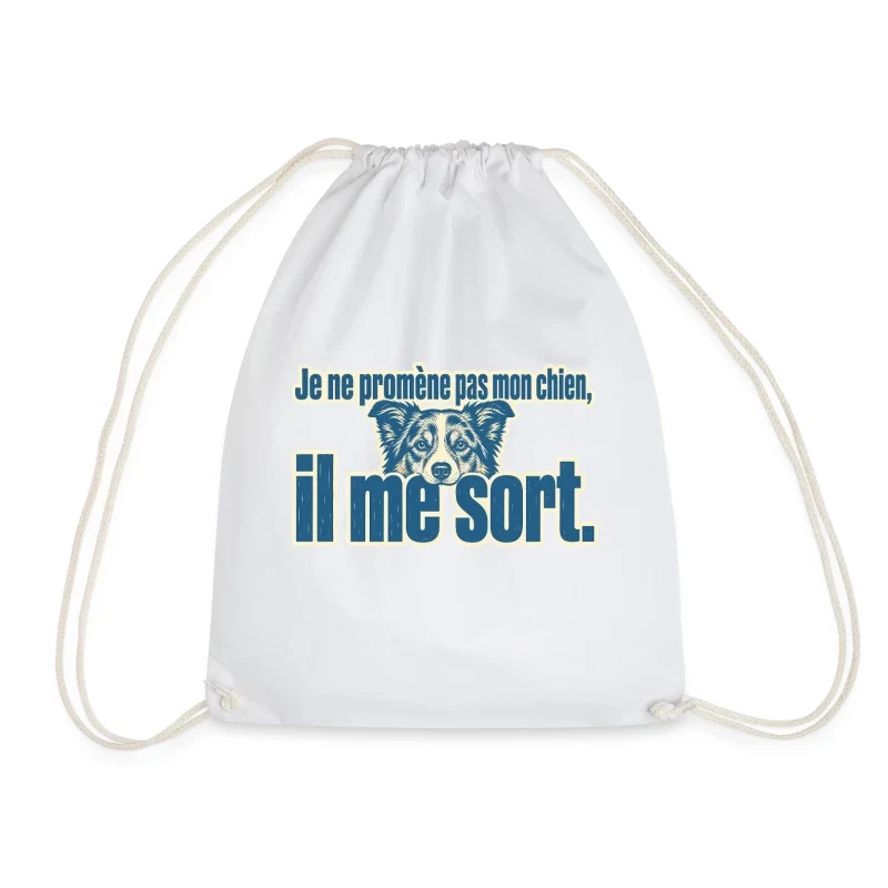 Je ne promène pas mon chien, il me sort — Portrait — Sac de sport léger, blanc