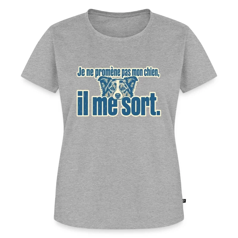 Je ne promène pas mon chien, il me sort — Portrait — T-shirt Premium bio Femme, gris chiné