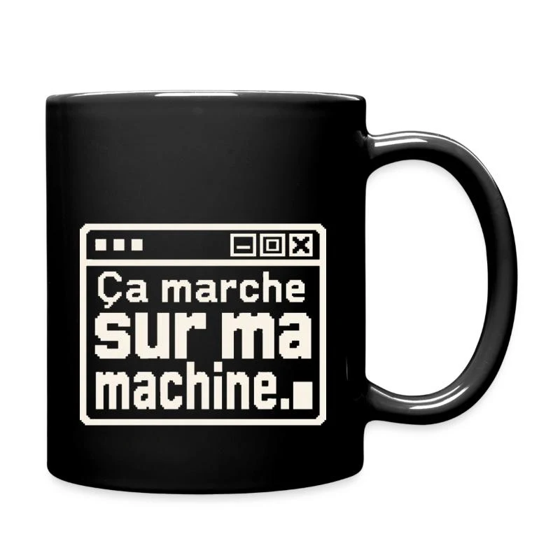 Ça marche sur ma machine — Mug uni, noir