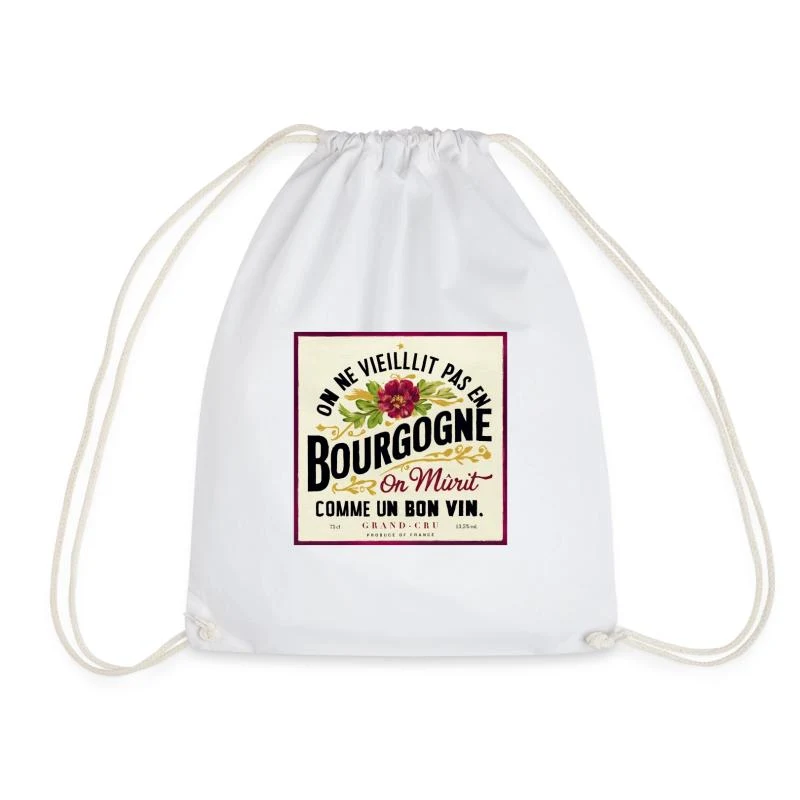 On mûrit comme un bon vin — Étiquette bourguignonne — Sac de sport léger, blanc