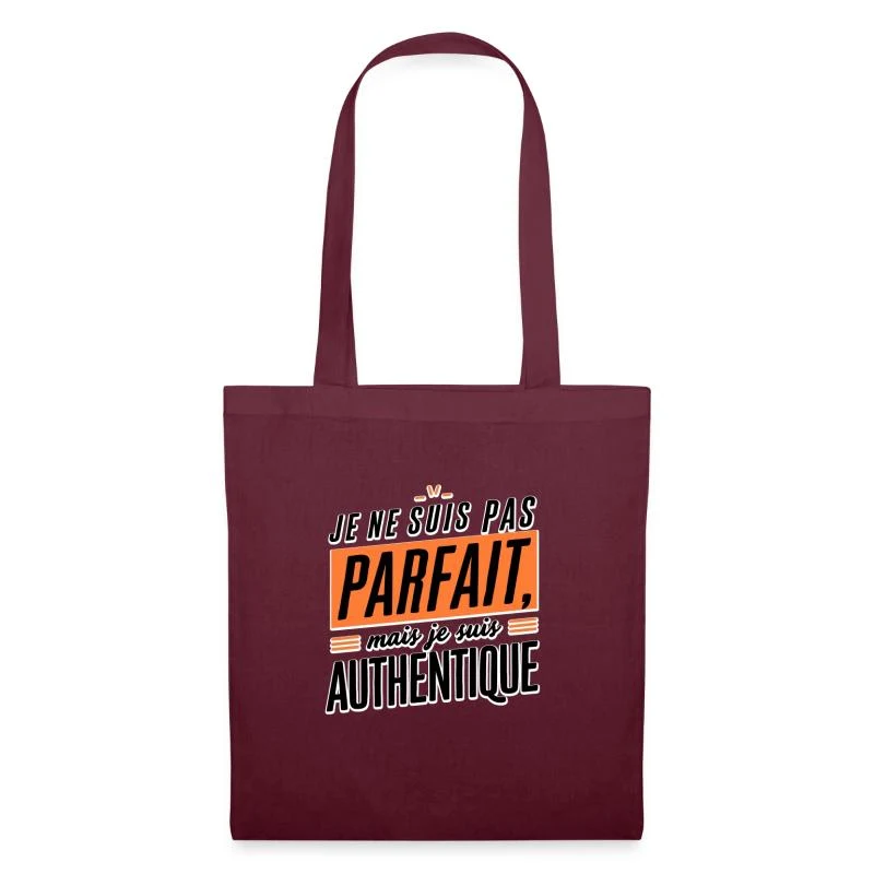 Je ne suis pas parfait, mais je suis authentique — Sac en tissu, bordeaux