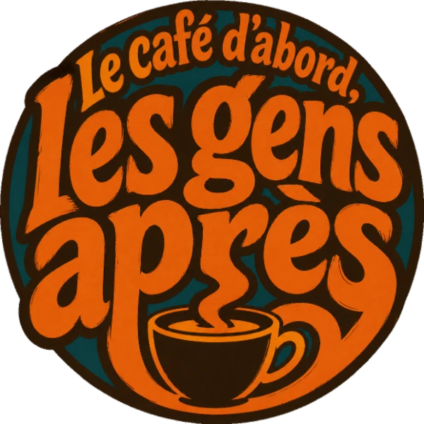 Le café d’abord, les gens après