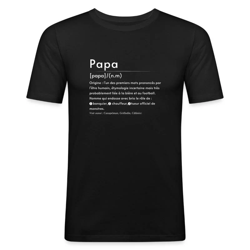 Papa — Définition en lettres blanches — T-shirt près du corps Homme, noir
