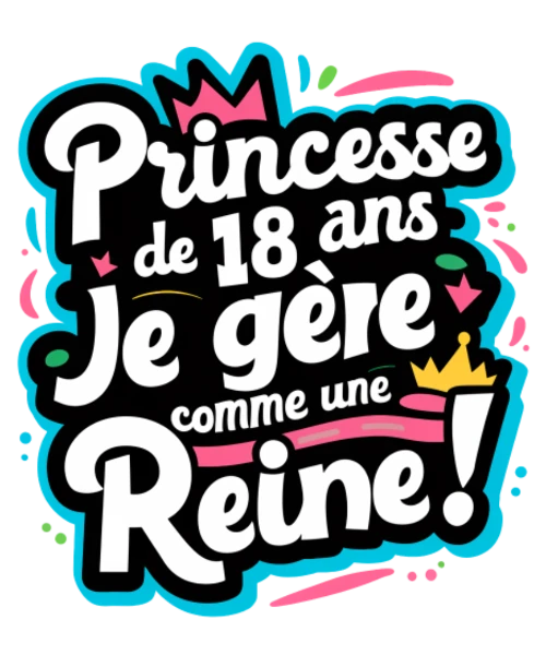 Princesse de 18 ans — Reine en couleurs