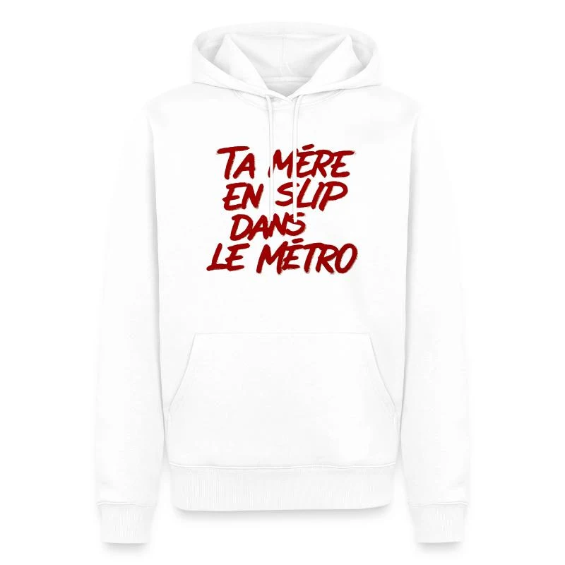 Ta mère en slip dans le métro — Sweat à capuche Premium bio Homme, blanc