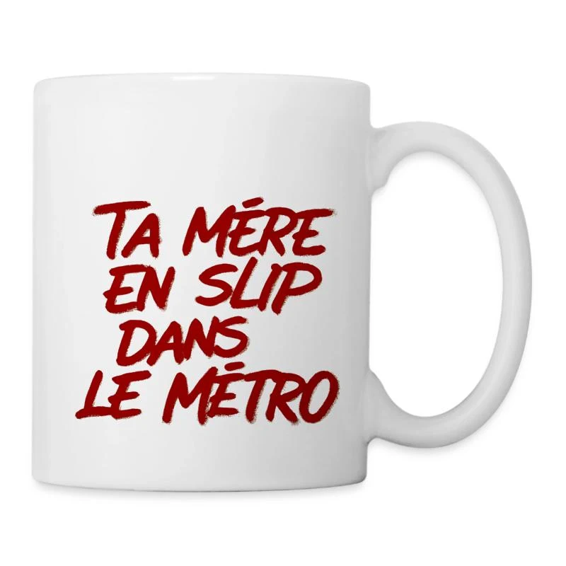Ta mère en slip dans le métro — Mug blanc, blanc