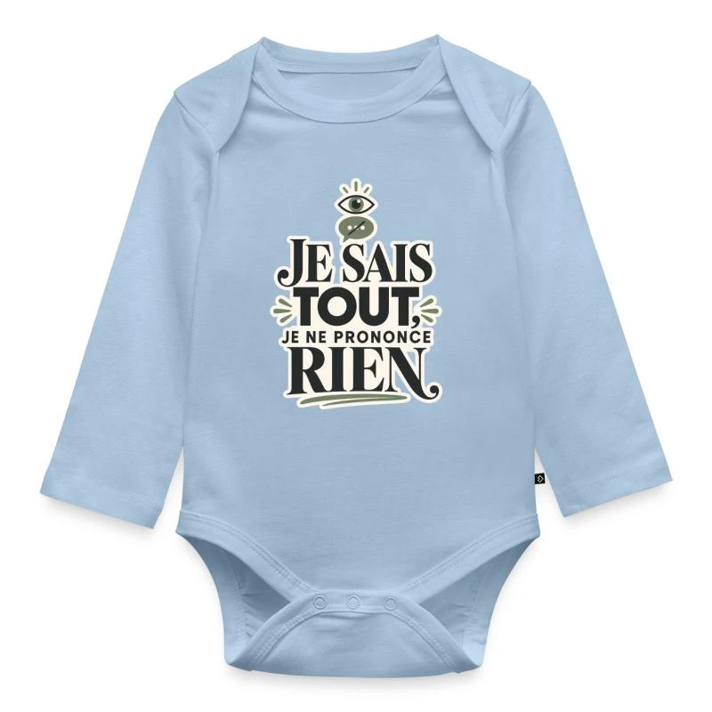 Je sais tout, je ne prononce rien sur Body Bébé bio manches longues · bleu clair