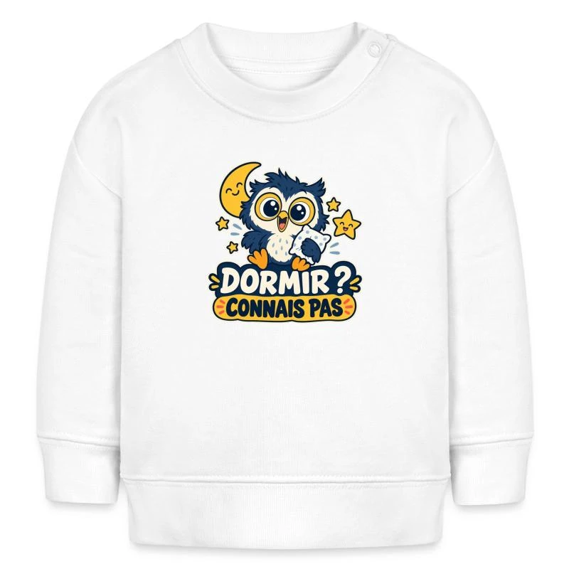 Dormir ? Connais pas sur Sweat bébé bio Stanley/Stella · blanc