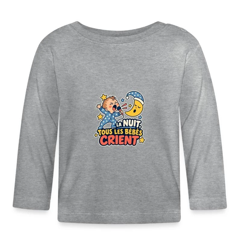 La nuit, tous les bébés crient sur T-shirt manches longues bio Bébé · gris chiné