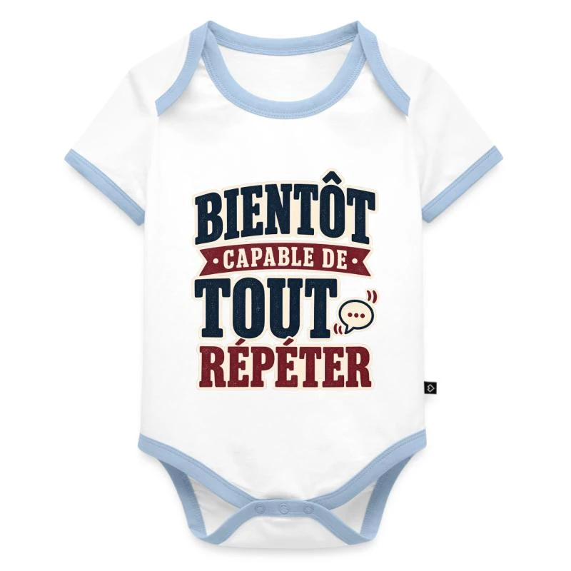 Bientôt capable de tout répéter sur Body Bébé bio contrasté manches courtes · blanc/bleu clair 