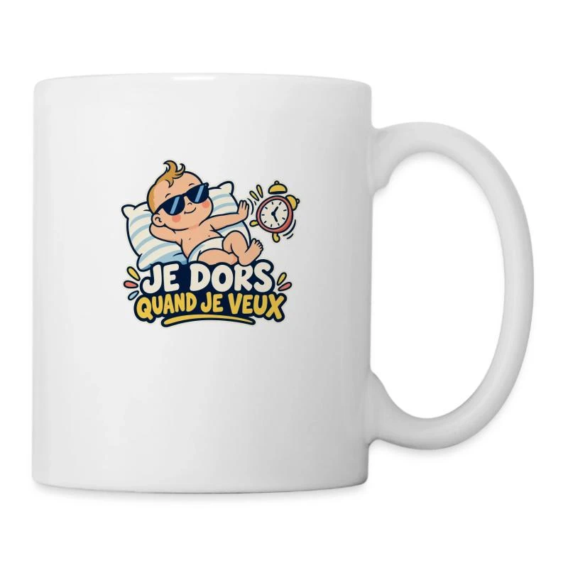 Je dors quand je veux sur Mug blanc · blanc