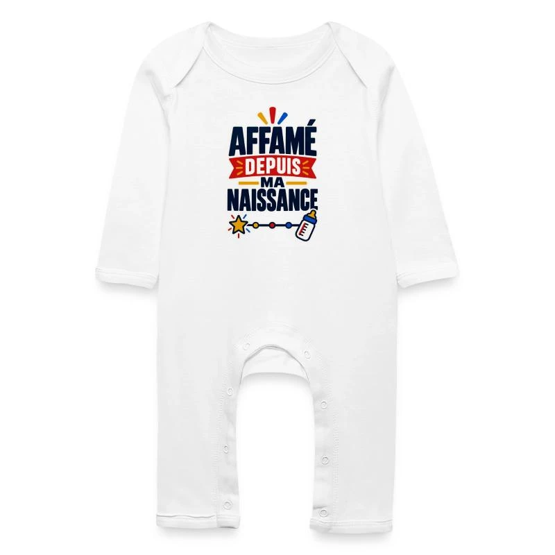 Affamé depuis ma naissance sur Grenouillère bio Bébé · blanc