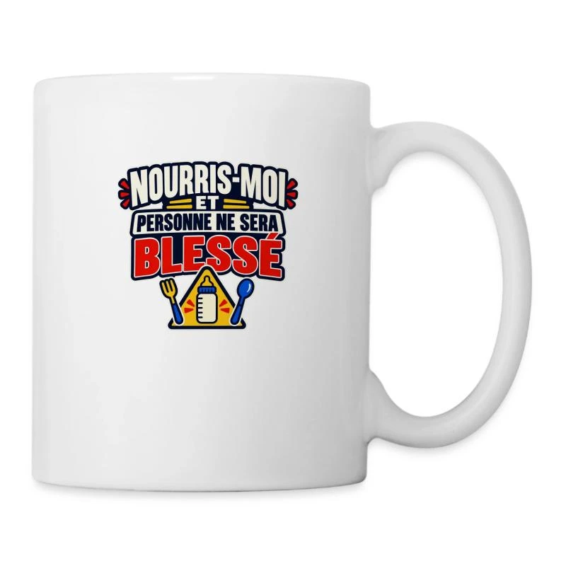 Nourris-moi et personne ne sera blessé sur Mug blanc · blanc