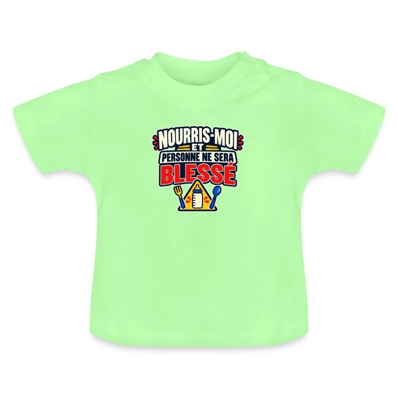 Nourris-moi et personne ne sera blessé sur T-shirt bio col rond Bébé · vert menthe