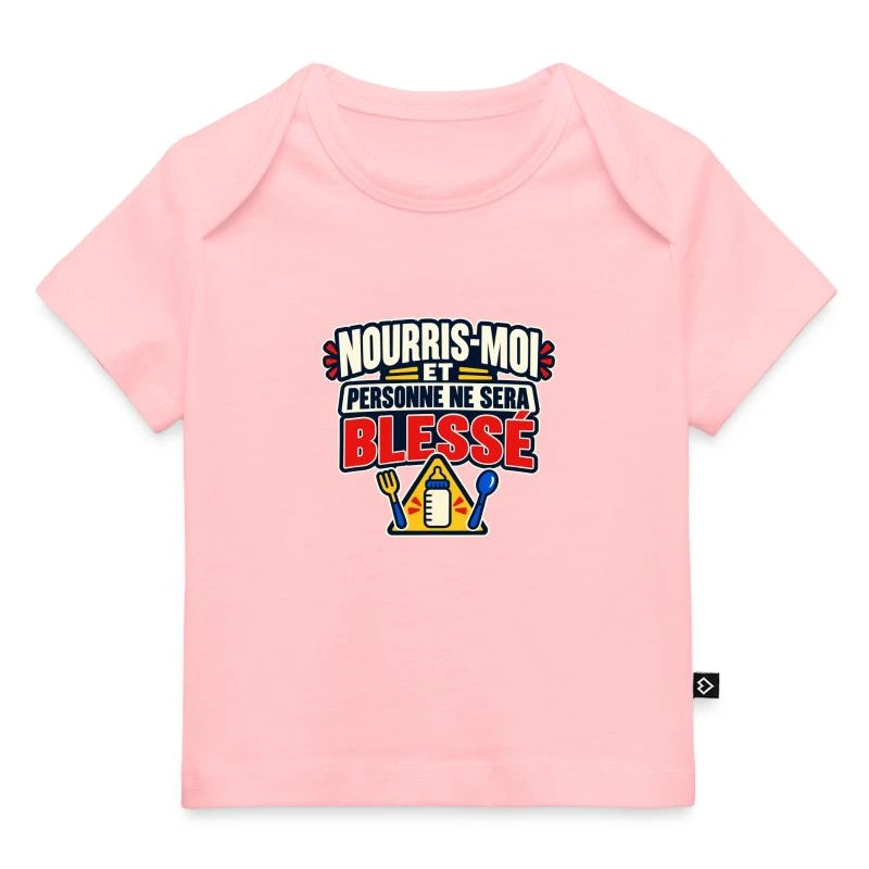 Nourris-moi et personne ne sera blessé sur T-shirt Premium bébé bio · rose