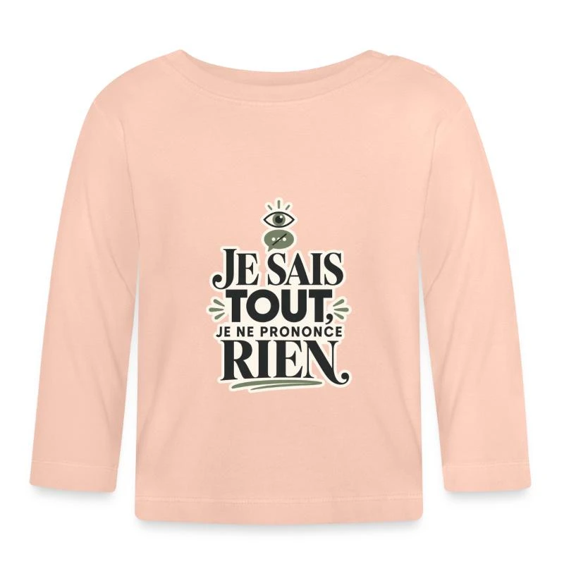 Je sais tout, je ne prononce rien sur T-shirt manches longues bio Bébé · rose cristal