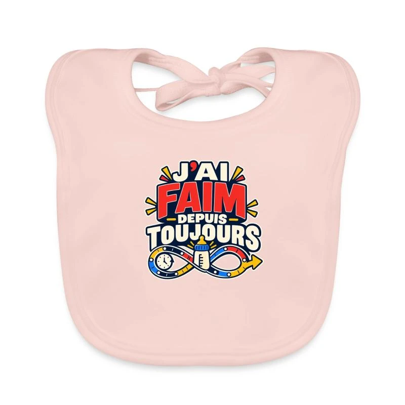J’ai faim depuis toujours sur Bavoir bio Bébé · rose