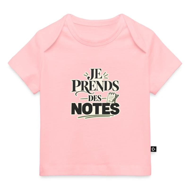 Je prends des notes – Humour bébé sur T-shirt Premium bébé bio · rose