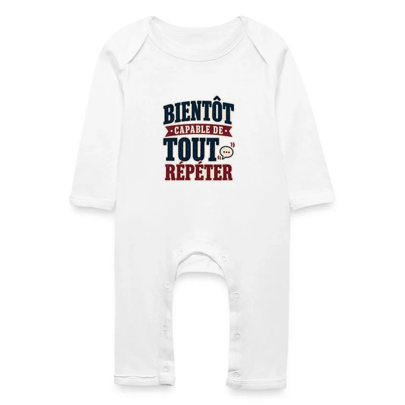 Bientôt capable de tout répéter sur Grenouillère bio Bébé · blanc