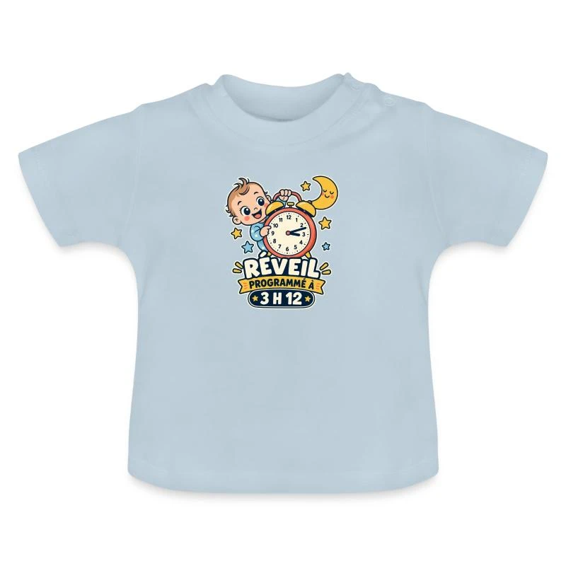 Réveil programmé à 3 h 12 sur T-shirt bio col rond Bébé · bleu clair