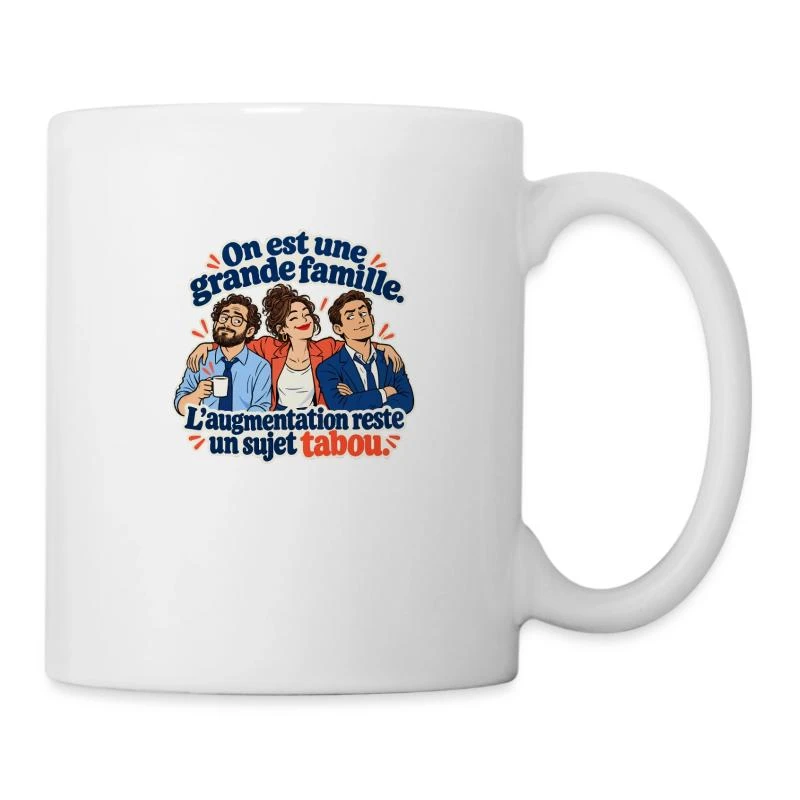 Grande famille, augmentation taboue sur Mug en céramique · blanc