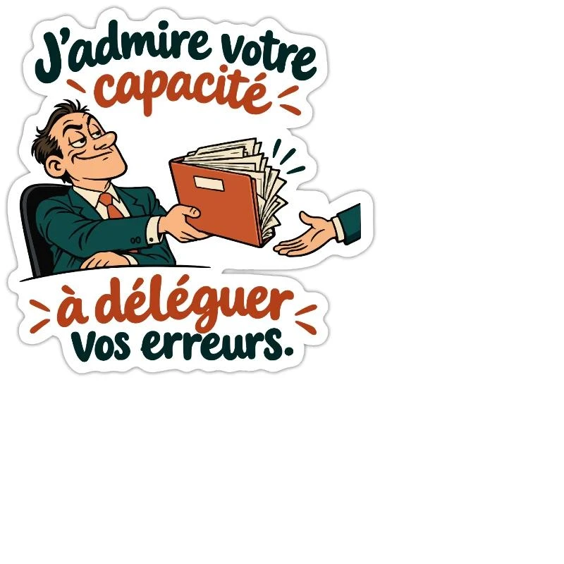 Déléguer ses erreurs, tout un talent sur Sticker — taille M · blanc mat