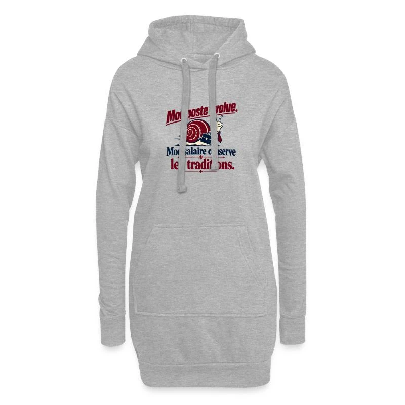 Mon poste évolue, mon salaire reste fidèle sur Sweat-shirt à capuche long Femme · gris chiné