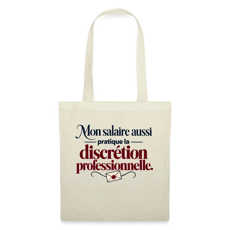 Mon salaire pratique la discrétion sur Sac en tissu · nature