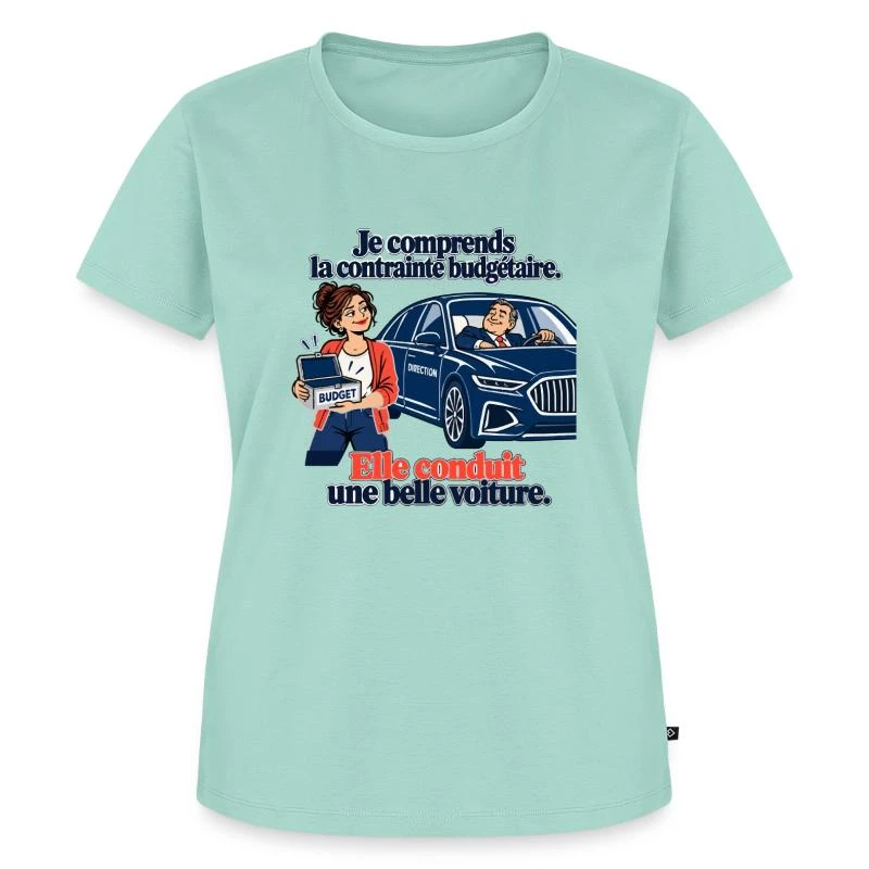 Budget serré, belle voiture de direction sur T-shirt Premium bio Femme · menthe