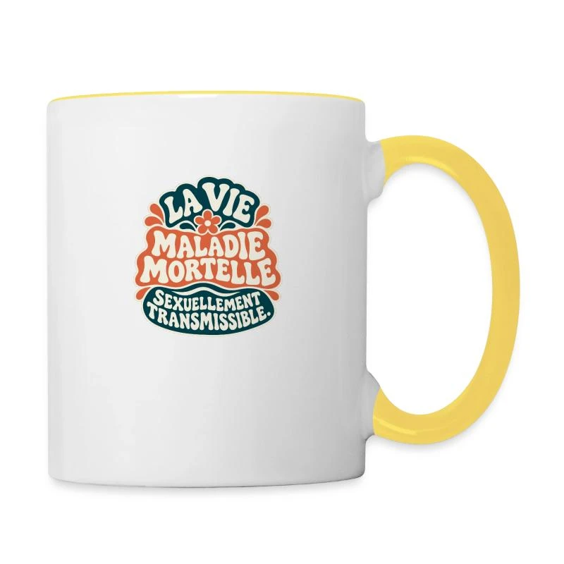 La vie est une maladie mortelle sur Mug contrasté · blanc/jaune
