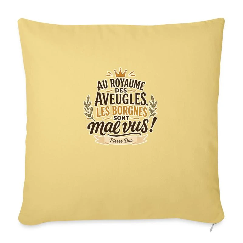 Au royaume des aveugles sur Housse de coussin décorative 45 x 45 cm · jaune délavé