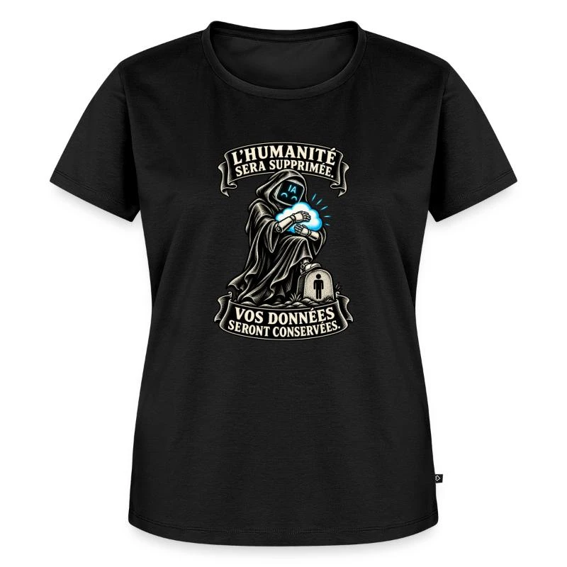 L’humanité supprimée, les données conservées sur T-shirt Premium bio Femme · noir