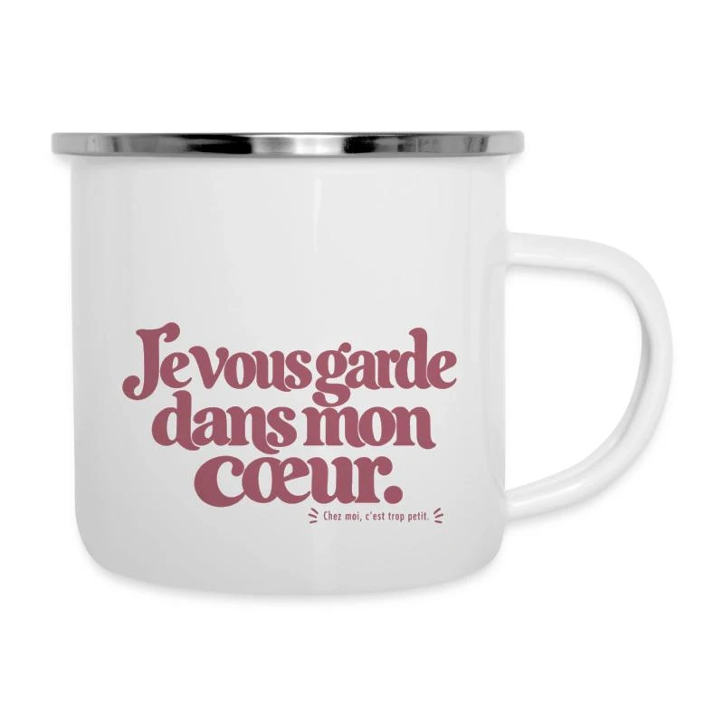 Je vous garde dans mon cœur. sur Tasse émaillée · blanc