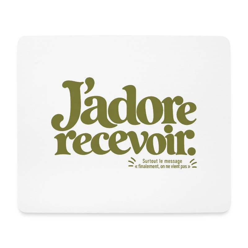 J’adore recevoir. sur Tapis de souris (format paysage) · blanc
