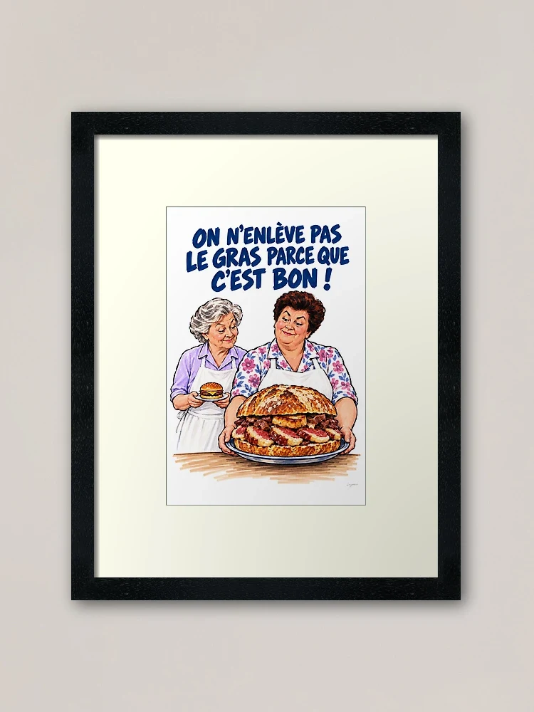 Maïté défend le gras du burger — Impression encadrée